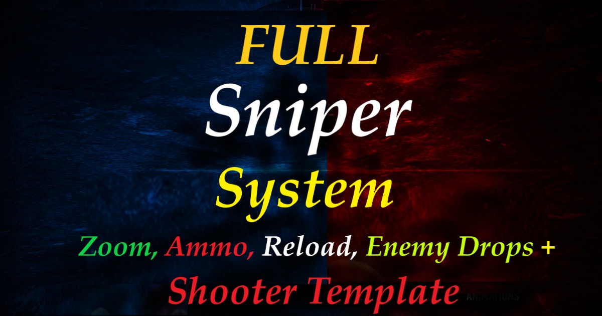 Full Sniper System – Zoom, Ammo, Reload, Enemy Drops + Shooter Template
