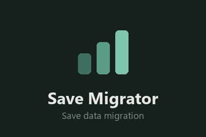 Save Migrator - Version-Safe Save Data Migration
