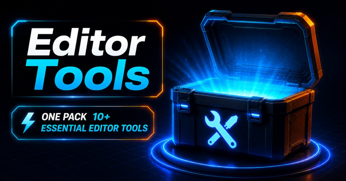 Editor Tools - Developer Essentials | Utilities Tools | Unity Asset Store