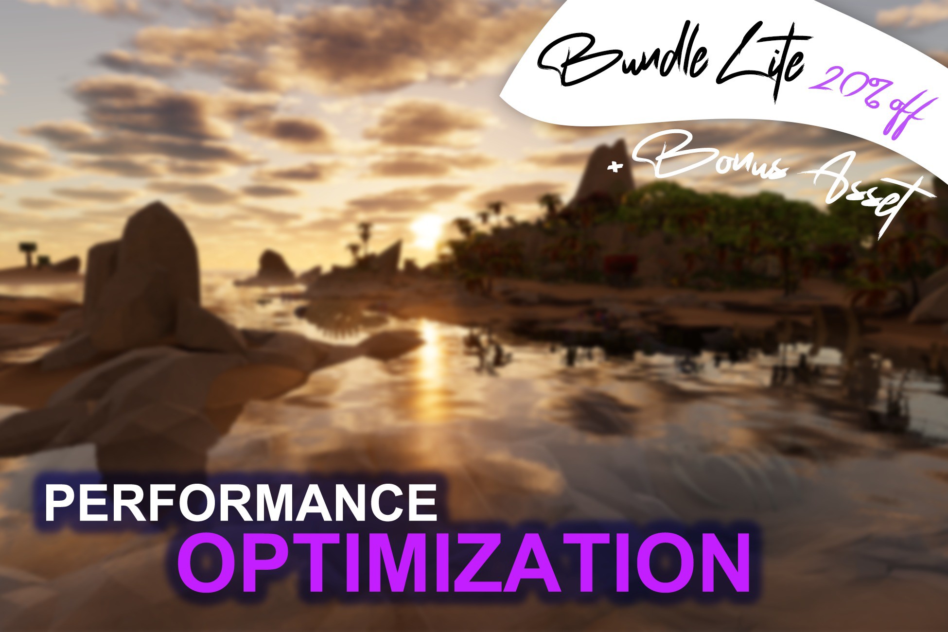 PERFORMANCE OPTIMIZATION | BUNDLE LITE | Integration | Unity Asset Store
