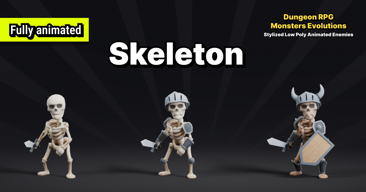 Skeleton Asset Unity Skeleton | Dungeon RPG Monsters Evolutions - Stylized Low Poly Animated ...