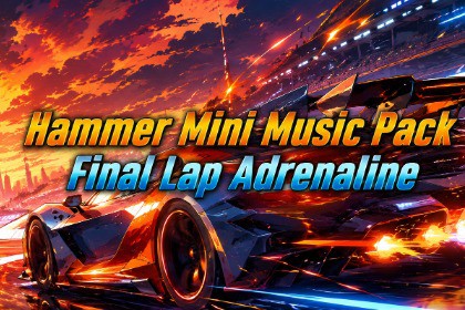 Hammer Mini Music Pack - Final Lap Adrenaline