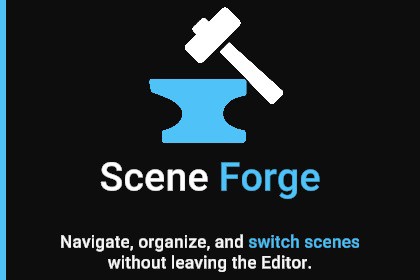 Scene Forge - Advanced scene management