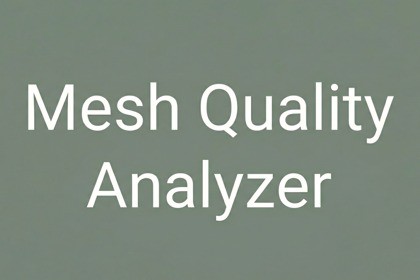 Mesh Quality Analyzer