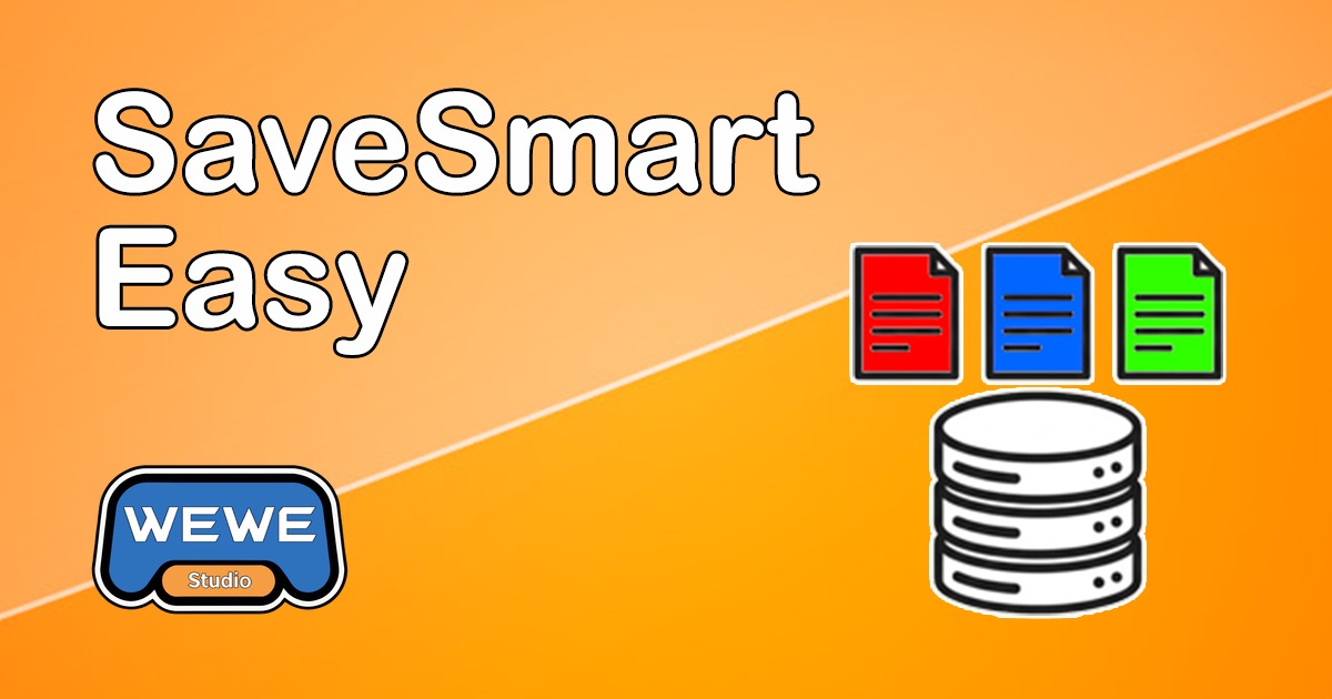 SaveSmart Easy | Utilities Tools | Unity Asset Store