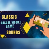 Classic Casual Mobile Game Sounds