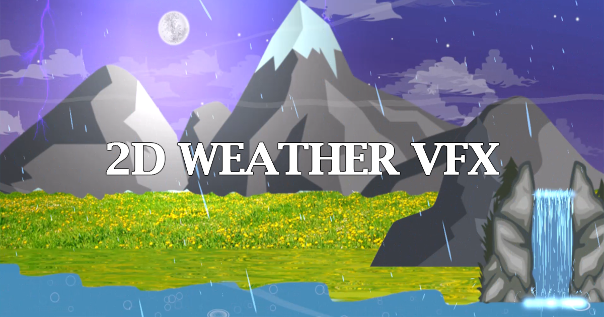 Mega Pack 2D Weather VFX Effects URP | Environment | Unity Asset Store