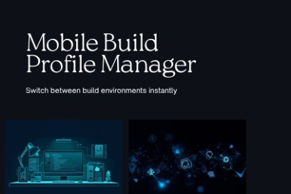 Mobile Build Profile Manager
