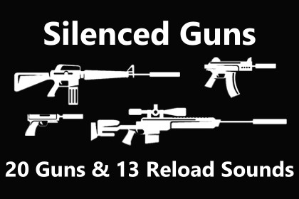 Silenced Guns & Reloads Sound Effects
