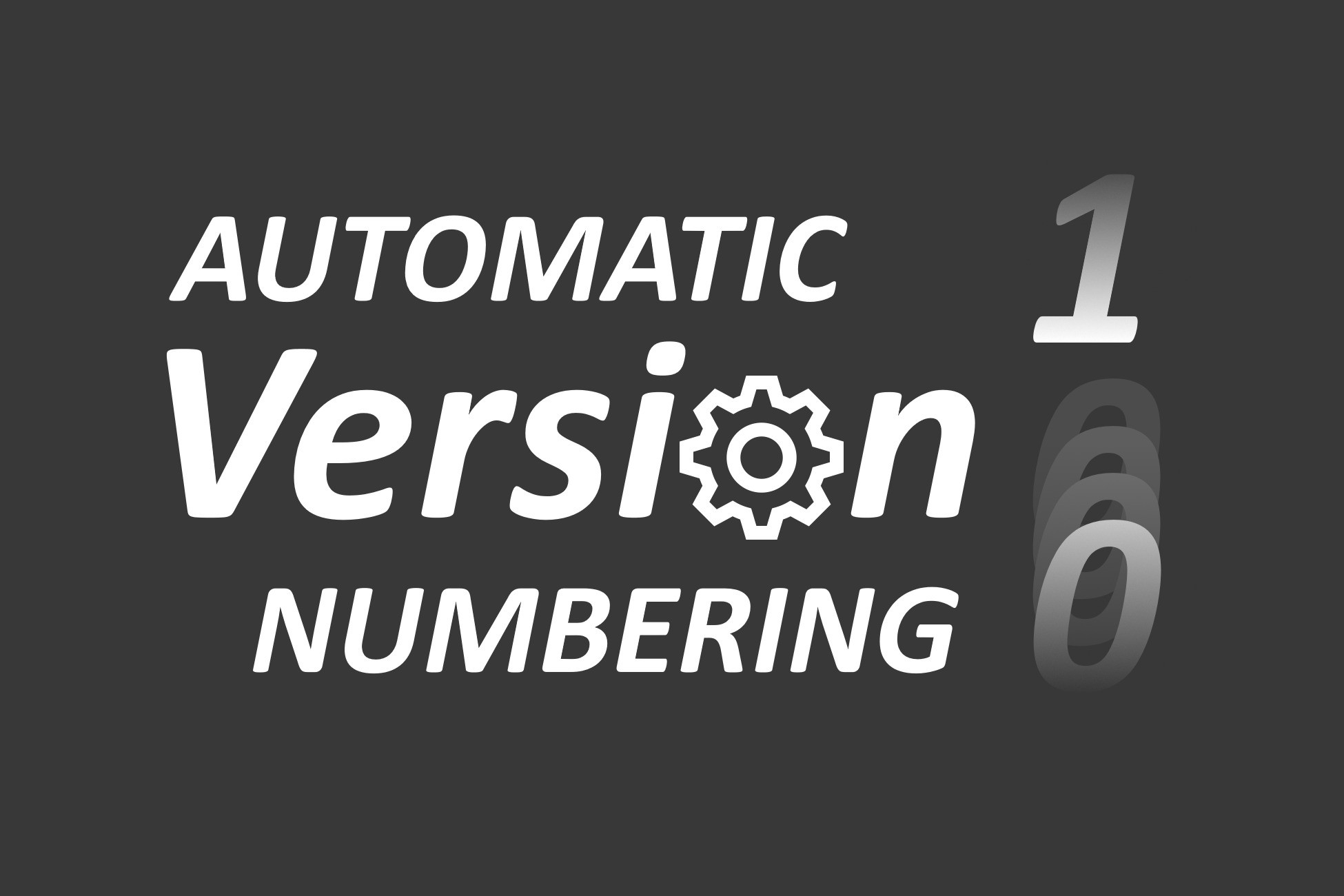 Automatic Version Numbering Utilities Tools Unity Asset Store Automatic version numbering utilities tools unity asset store