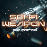 Sci-Fi Weapon Sound Effect Pak