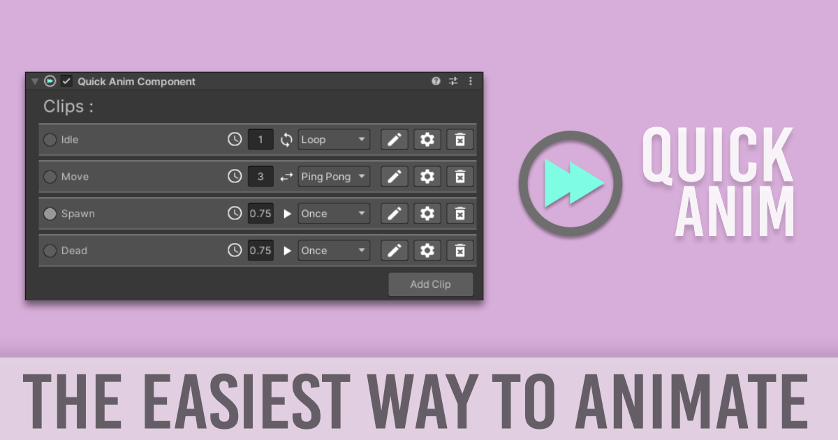 Quick Anim | Animation Tools | Unity Asset Store