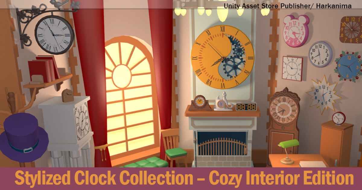 Stylized Clock Collection - Cozy Interior Edition | 3D Environments ...