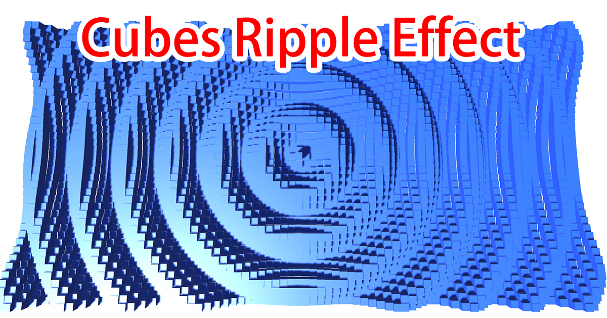 Cubes Ripple Effect By maything | VFX | Unity Asset Store