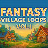 Fantasy Village Loops Vol.1