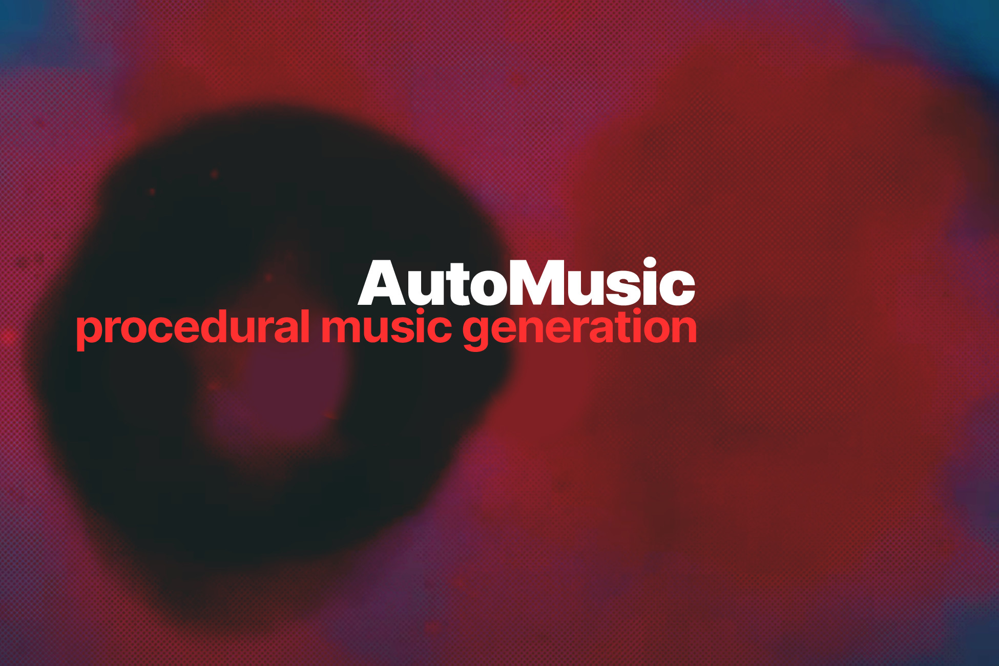 AutoMusic - Procedural Music Generation