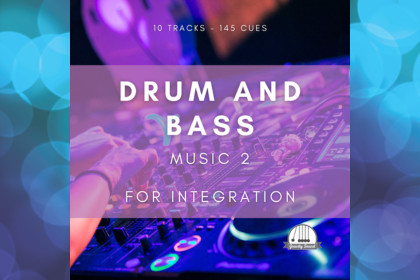 ​​Drum and Bass Music 2 For Integration
