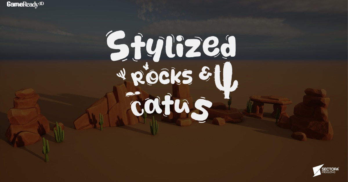 Stylized Rocks & Cactus – Free Environment Props | 3D Environments ...