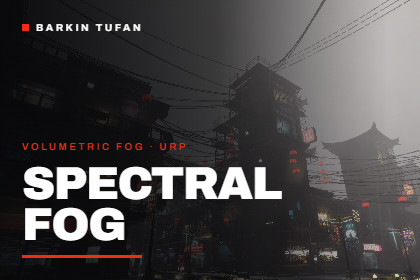 BT- Spectral Fog: Next Gen Volumetric Fog for URP