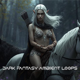 Dark Fantasy Ambient Loops
