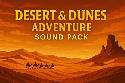 Desert & Dunes Adventure Sound Pack