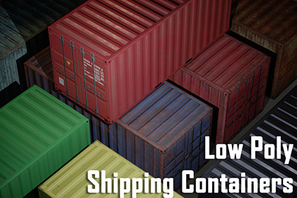 Low Poly PBR Shipping Containers Pack