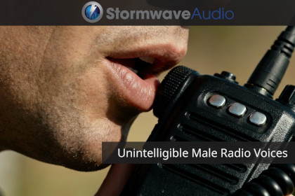 Unintelligible Male Radio Voice Pack