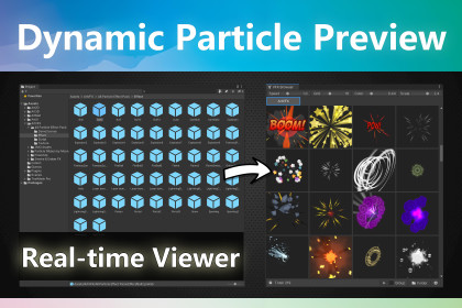 Dynamic Particle Preview | VFX Browser