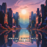 Ambient Electronica (Music Pack)
