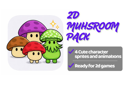 2D Mushrooms & Animations