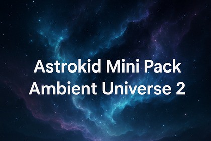Astrokid Mini Pack – Ambient Universe 2