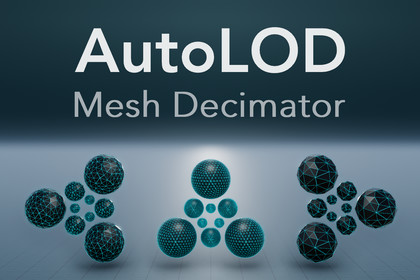AutoLOD - Mesh Decimator