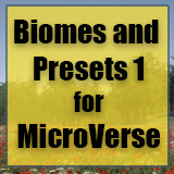 Biomes and Presets for MicroVerse
