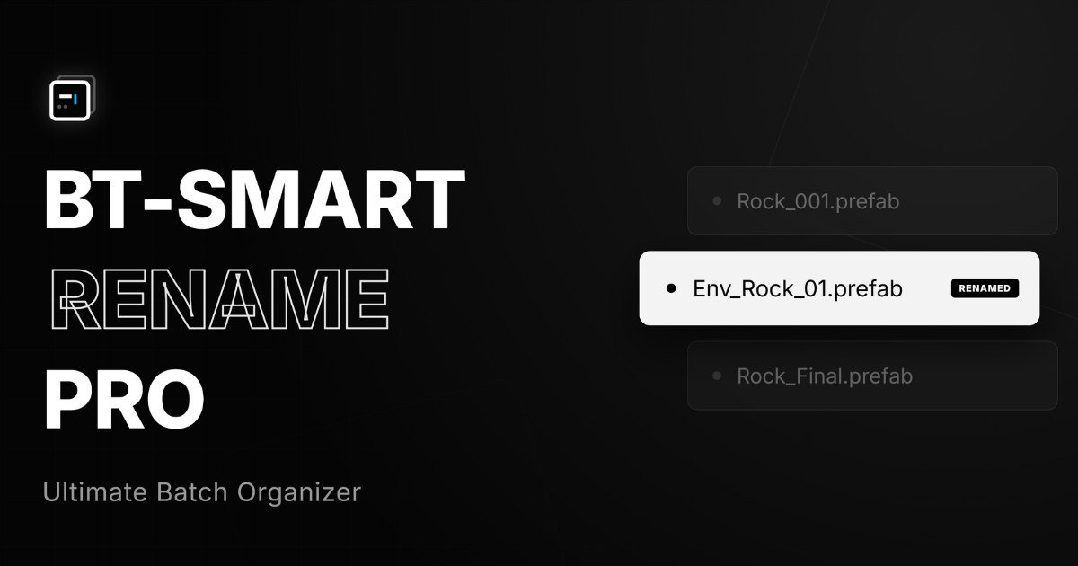 BT-Smart Rename Pro: Advanced Project Organizer | Utilities Tools ...