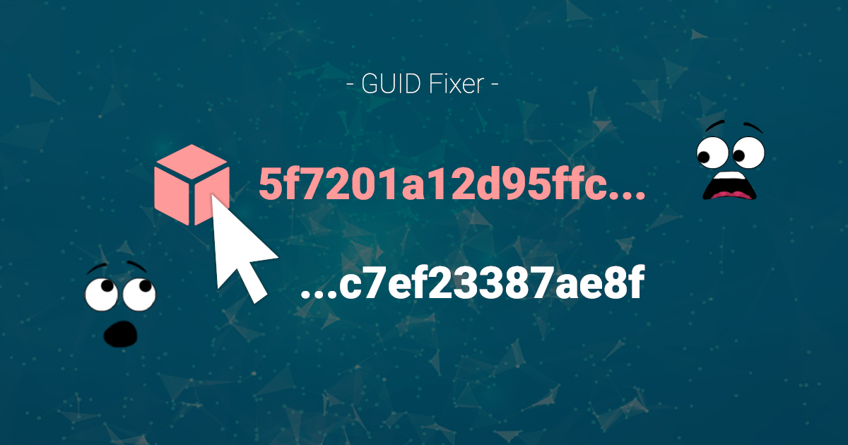 GUID Fixer & Meta File Modifier | Utilities Tools | Unity Asset Store