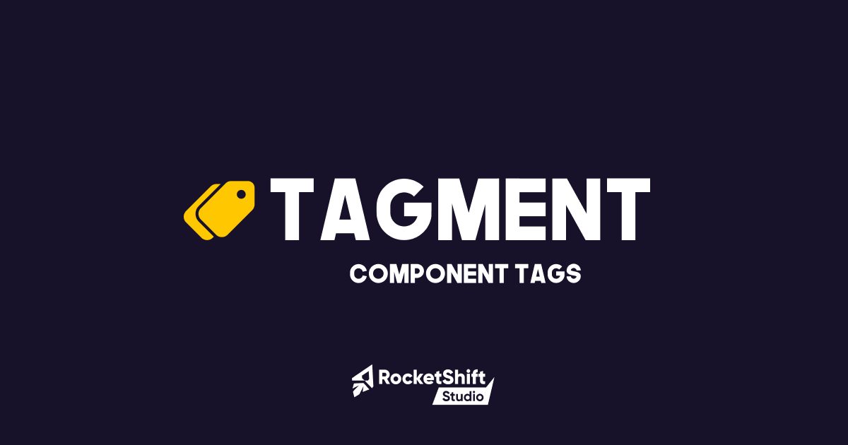 Tagment - Component Tags | Utilities Tools | Unity Asset Store