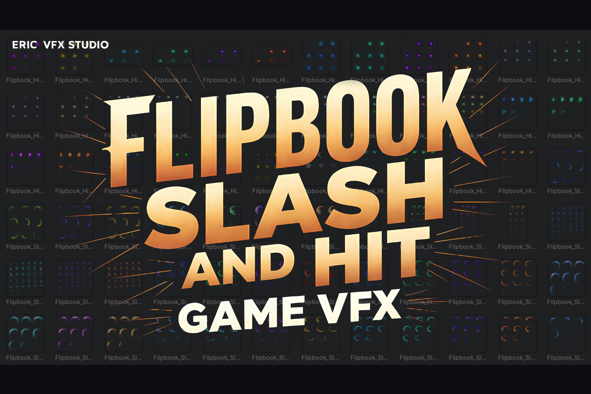 Game VFX - Flipbook Slash and Hit