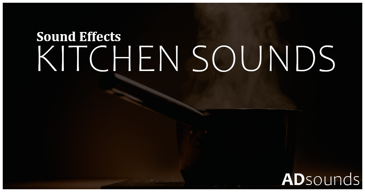 Kitchen Sounds Sound Effects Audio Sound FX Unity Asset Store