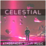 Celestial - Atmospheric Sci-Fi RPG Music