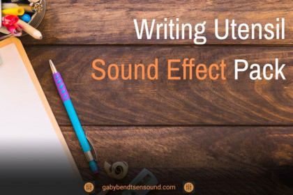 Writing Utensils SFX Pack