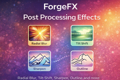 ForgeFX - Post Processing Effects