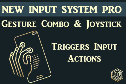 New Input System Pro - Gesture Combo & Joystick Touch