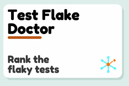 Test Flake Doctor