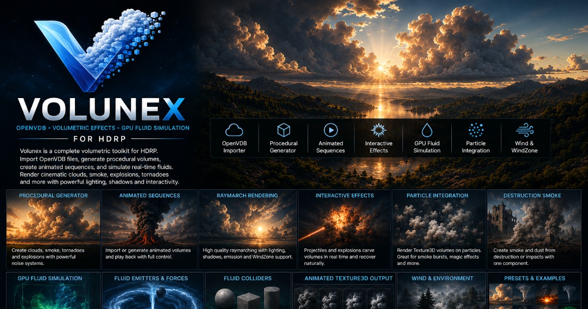 Volunex – OpenVDB & Volumetric Effects Suite for HDRP by SOLURAINE