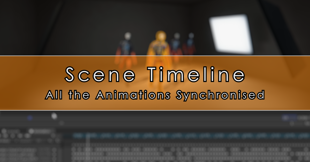 Scene Timeline | Animation Tools | Unity Asset Store