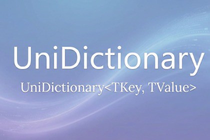 Serialized Dictionary : UniDictionary