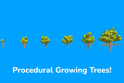Procedural Growing Trees
