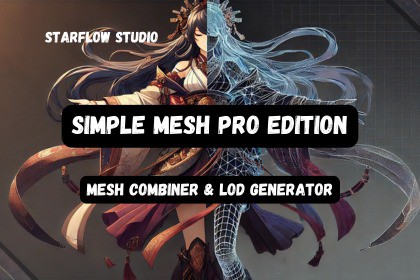 Simple Mesh Pro Edition - LOD Generator & Mesh Combiner
