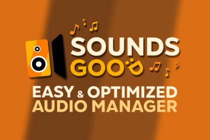 Sounds Good - Easy & Optimized Audio Manager