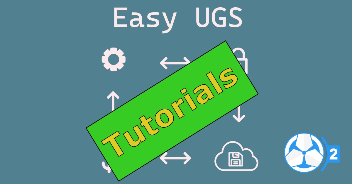 Easy UGS - Tutorials | 자습서 | Unity Asset Store